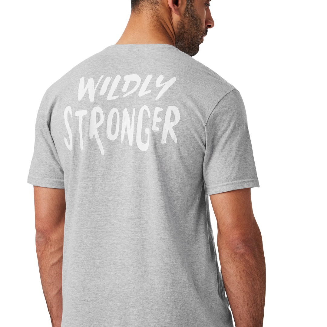 Wildly Stronger Short Sleeve T-Shirt Heather Grey